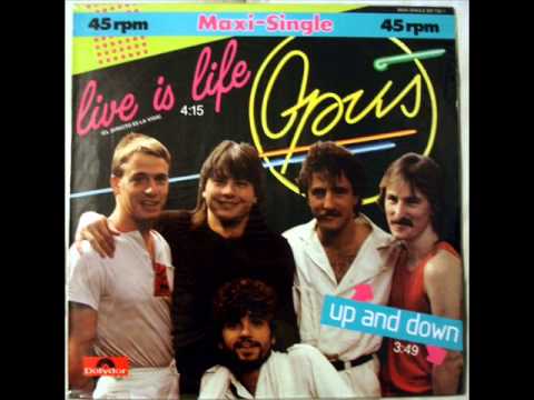 Opus lyrics: Life is life or Live is life